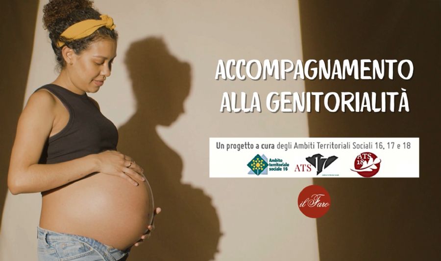 PROGETTO 'ACCOMPAGNAMENTO ALLA GENITORIALITÀ E SUPPORTO PSICOLOGICO'